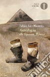 Antologia di Spoon River. Testo inglese a fronte libro di Masters Edgar Lee