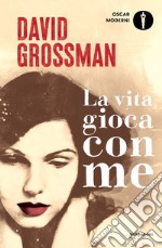 La vita gioca con me libro