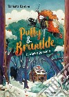 Il diario perduto. Puffy & Brunilde libro di Cantini Barbara