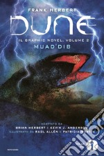 Dune. Il graphic novel. Vol. 2: Muad'Dib libro