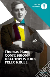Confessioni del cavaliere d'industria Felix Krull