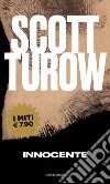 Innocente libro di Turow Scott