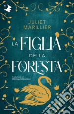 La figlia della foresta libro