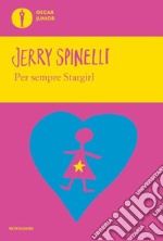 Per sempre Stargirl libro