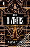 The diviners. Ediz. italiana libro di Bray Libba