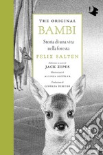 The original Bambi. Storia di una vita nella foresta libro