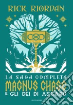 Magnus Chase e gli dei di Asgard. La saga completa libro