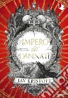 L'impero dei dannati libro di Kristoff Jay