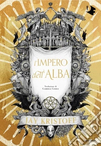 L'impero dell'alba libro