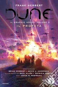 Dune. Il graphic novel. Vol. 3: Il profeta libro
