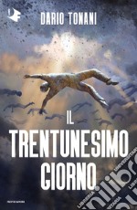 Il trentunesimo giorno libro