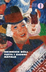 Tutti i giorni Natale libro