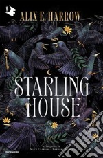 Starling House