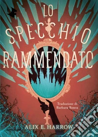 Lo specchio rammendato libro