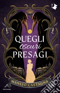 Quegli oscuri presagi libro
