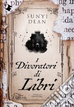 I divoratori di libri