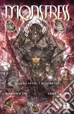 Monstress. Vol. 7: I divoratori libro