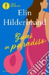 Guai in paradiso libro di Hilderbrand Elin