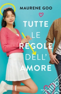 Tutte le regole dell'amore