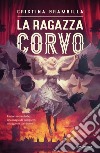 La ragazza corvo libro