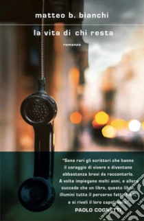 La vita di chi resta