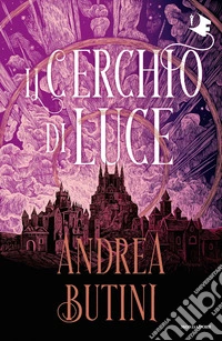 Il cerchio di luce libro