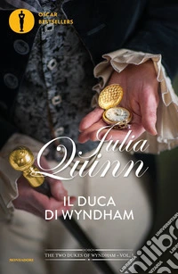 Il duca di Wyndham. The two dukes of Wyndham. Vol. 1