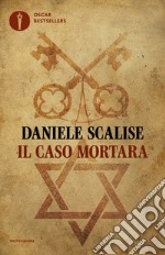 Il caso Mortara libro