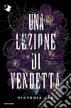 Una lezione di vendetta libro