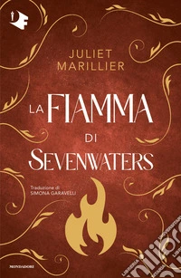 La fiamma di Sevenwaters libro