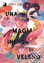 Una magia infusa di veleno