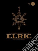 Elric. Il primo ciclo: Melniboné