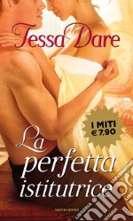 La perfetta istitutrice. Girl meets duke libro