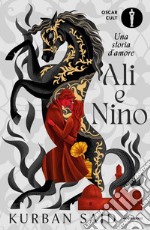 Ali e Nino. Una storia d'amore libro