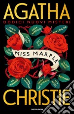 Agatha Christie. Miss Marple. Dodici nuovi misteri libro