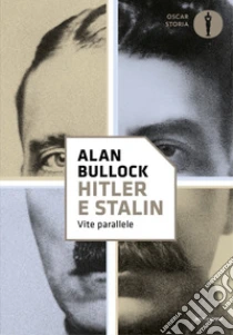 Hitler e Stalin. Vite parallele