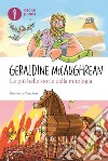 Le più belle storie della mitologia libro di McCaughrean Geraldine