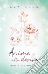 Anime alla deriva. Whitestone Hospital libro di Reed Ava