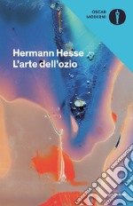 L'arte dell'ozio libro