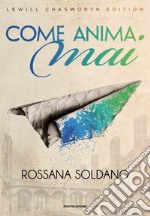 Come anima mai libro