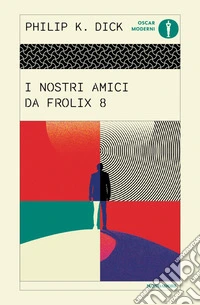 I nostri amici da Frolix 8 libro