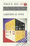 Labirinto di morte libro