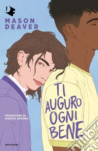 Ti auguro ogni bene libro