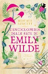 L'enciclopedia delle fate di Emily Wilde libro di Fawcett Heather