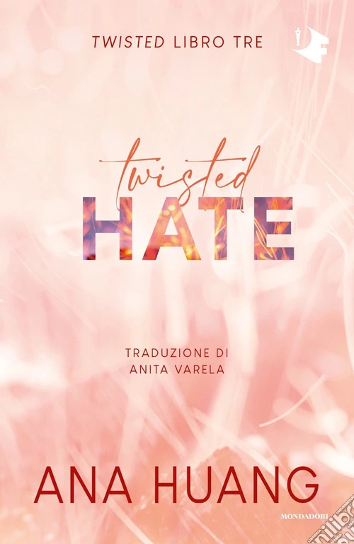 Twisted hate. Ediz. italiana