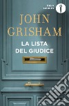 La lista del giudice libro di Grisham John