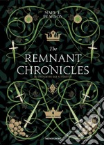 The remnant chronicles. Le cronache dei superstiti