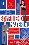 Boyfriend material. Ediz. italiana libro