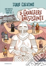 Il cavaliere inesistente. Romanzo a fumetti libro