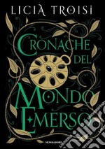 Cronache del mondo emerso. La saga completa libro